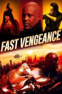 Nonton Fast Vengeance (2021) Sub Indo di Lk21 Poster