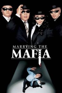 Nonton Married to the Mafia (Gamunui yeonggwang) (2002) PART 2 Sub Indo di Lk21 Poster