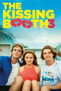 Nonton The Kissing Booth 3 (2021) Sub Indo di Lk21 Poster