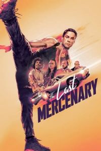 Nonton The Last Mercenary (2021) Sub Indo di Lk21 Poster