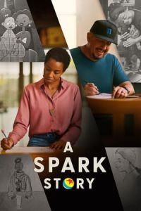 Nonton A Spark Story (2021) Sub Indo di Lk21 Poster