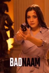 Nonton Badnaam (2021) Sub Indo di Lk21 Poster
