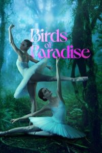 Nonton Birds of Paradise (2021) Sub Indo di Lk21 Poster