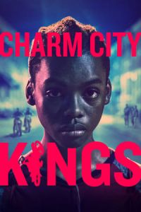 Nonton Charm City Kings (Twelve) (2020) Sub Indo di Lk21 Poster