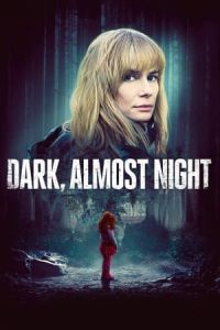 Nonton Dark, Almost Night (Ciemno, prawie noc) (2019) Sub Indo di Lk21 Poster