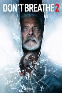 Nonton Don't Breathe 2 (2021) Sub Indo di Lk21 Poster