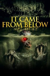Nonton It Came from Below (2021) Sub Indo di Lk21 Poster