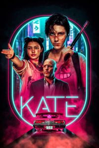 Nonton Kate (2021) Sub Indo di Lk21 Poster