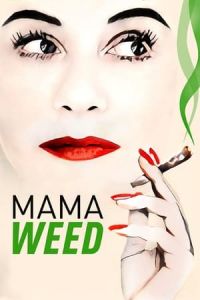 Nonton La Daronne ( mama weed) (2020) Sub Indo di Lk21 Poster