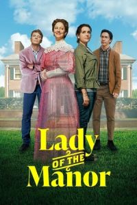Nonton Lady of the Manor (2021) Sub Indo di Lk21 Poster