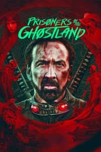 Nonton Prisoners of the Ghostland (2021) Sub Indo di Lk21 Poster