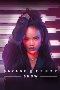 Nonton Savage X Fenty Show (2019) Sub Indo di Lk21 Poster