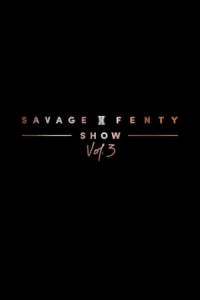 Nonton Savage x Fenty Show Vol. 3 (2021) Sub Indo di Lk21 Poster