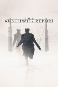 Nonton The Auschwitz Report (2021) Sub Indo di Lk21 Poster