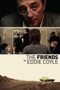Nonton The Friends of Eddie Coyle (1973) Sub Indo di Lk21 Poster