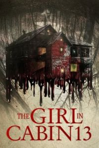 Nonton The Girl in Cabin 13 (2021) Sub Indo di Lk21 Poster
