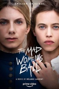 Nonton The Mad Women's Ball (2021) Sub Indo di Lk21 Poster
