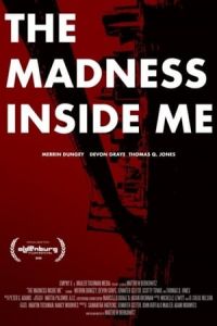 Nonton The Madness Inside Me (2020) Sub Indo di Lk21 Poster