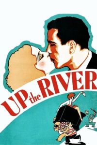 Nonton Up the River (1930) Sub Indo di Lk21 Poster