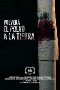 Nonton VolverA El Polvo a La Tierra (2017) Sub Indo di Lk21 Poster