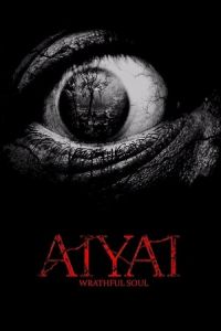 Nonton Aiyai: Wrathful Soul (2020) Sub Indo di Lk21 Poster