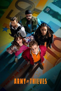 Nonton Army of Thieves (2021) Sub Indo di Lk21 Poster