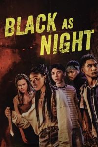 Nonton Black as Night (2021) Sub Indo di Lk21 Poster