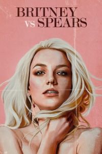 Nonton Britney vs Spears (2021) Sub Indo di Lk21 Poster