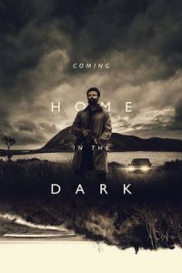 Nonton Coming Home in the Dark (2021) Sub Indo di Lk21 Poster