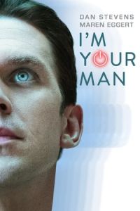 Nonton I'm Your Man (Ich bin dein Mensch) (2021) Sub Indo di Lk21 Poster