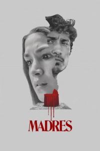 Nonton Madres (2021) Sub Indo di Lk21 Poster