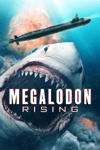 Nonton Megalodon Rising (2021) Sub Indo di Lk21 Poster