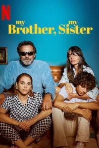Nonton My Brother, My Sister (Mio fratello mia sorella) (2021) Sub Indo di Lk21 Poster