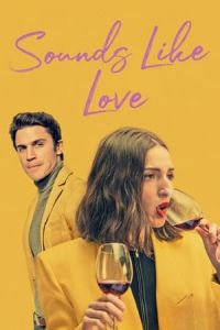 Nonton Sounds Like Love (Fuimos canciones) (2021) Sub Indo di Lk21 Poster
