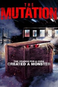 Nonton The Mutation (2021) Sub Indo di Lk21 Poster