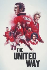 Nonton The United Way (2021) Sub Indo di Lk21 Poster