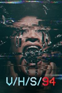 Nonton V/H/S/94 (2021) Sub Indo di Lk21 Poster