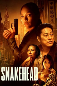 Nonton Snakehead (2021) Sub Indo di Lk21 Poster