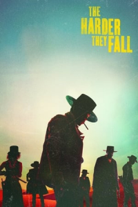 Nonton The Harder They Fall (2021) Sub Indo di Lk21 Poster