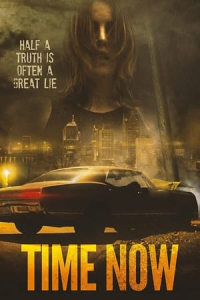 Nonton Time Now (2021) Sub Indo di Lk21 Poster
