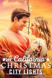 Nonton A California Christmas: City Lights (2021) Sub Indo di Lk21 Poster