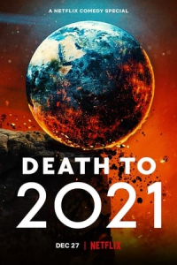 Nonton Death to 2021 (2021) Sub Indo di Lk21 Poster