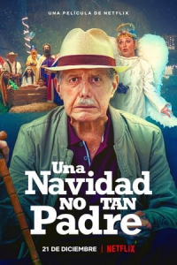 Nonton Grumpy Christmas (Una navidad no tan padre) (2021) Sub Indo di Lk21 Poster