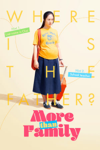 Nonton More Than Family (2020) Sub Indo di Lk21 Poster