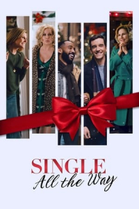 Nonton Single All the Way (2021) Sub Indo di Lk21 Poster
