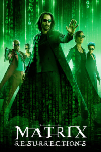 Nonton The Matrix Resurrections (2021) Sub Indo di Lk21 Poster