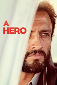 Nonton A Hero (Ghahreman) (2022) Sub Indo di Lk21 Poster