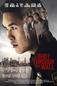 Nonton A Shot Through the Wall (2021) Sub Indo di Lk21 Poster