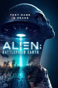 Nonton Alien: Battlefield Earth (2021) Sub Indo di Lk21 Poster