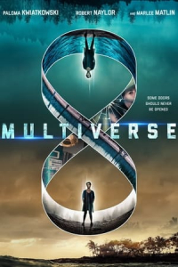 Nonton Multiverse (Entangled) (2019) Sub Indo di Lk21 Poster